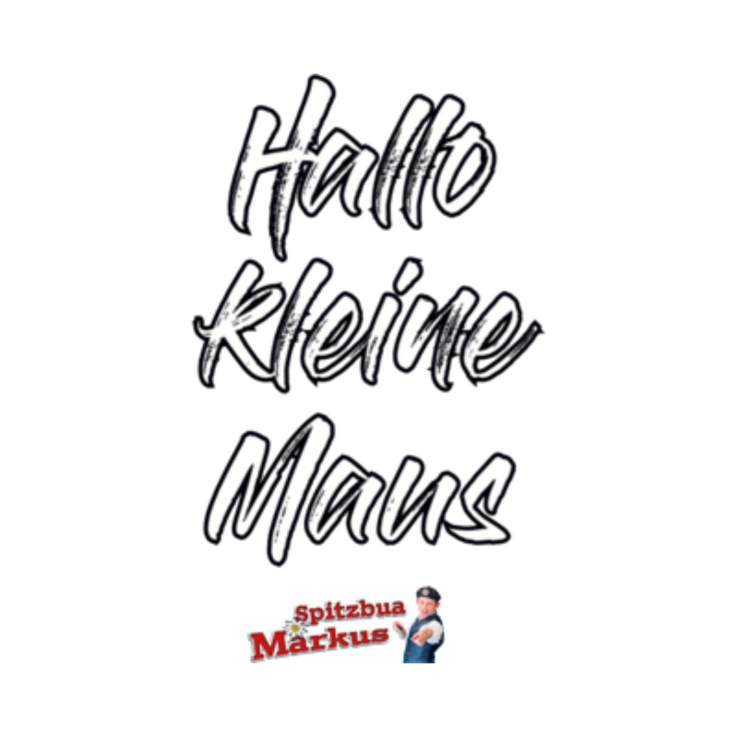 'Hallo kleine Maus'