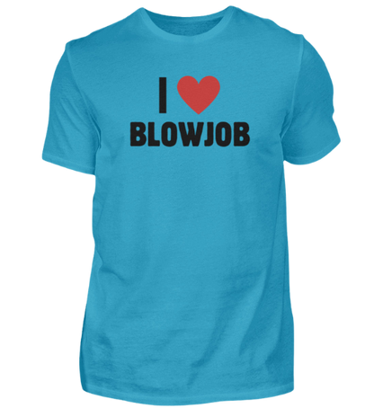 Shirt 'I love Blowjob'