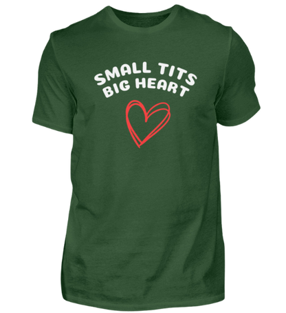 Shirt 'small tits big heart'