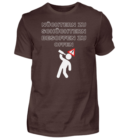 Shirt 'nüchtern zu schüchtern'