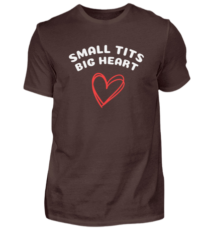 Shirt 'small tits big heart'
