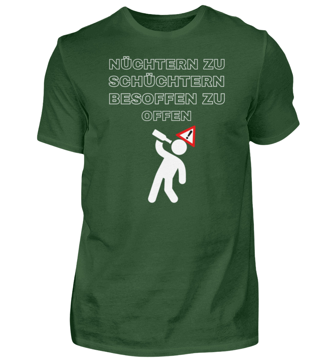 Shirt 'nüchtern zu schüchtern'