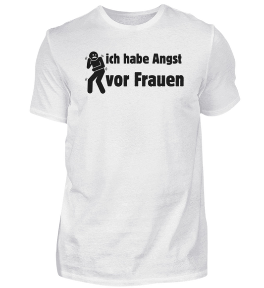 Shirt 'Angst vor Frauen'