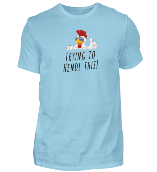 Shirt 'trying to hendl this'