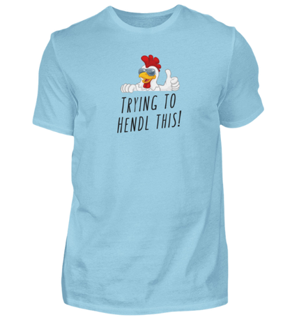 Shirt 'trying to hendl this'
