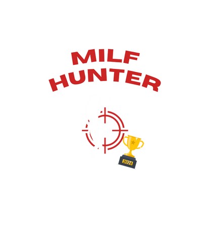 Shirt 'Milf Hunter'