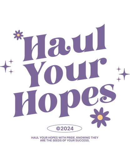 Oversized 'Haul your Hopes'