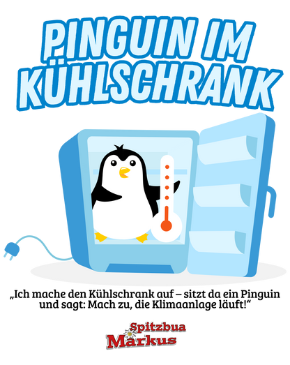 'Pinguin im Kühlschrank'