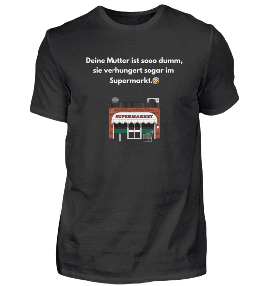 Shirt 'Mutter Witz'