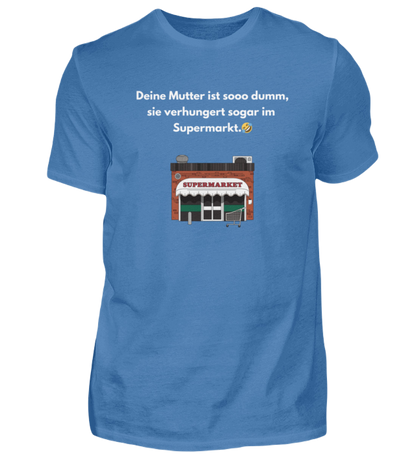 Shirt 'Mutter Witz'