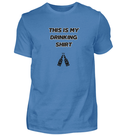 Shirt 'This is my drinking Shirt'