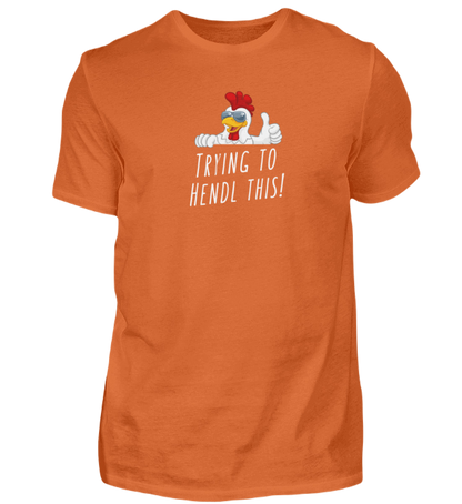 Shirt 'trying to hendl this!'