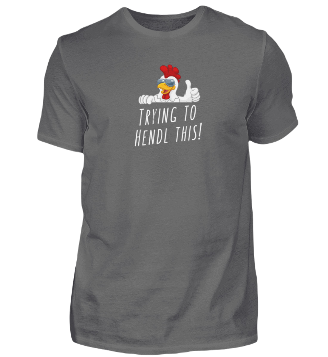 Shirt 'trying to hendl this!'