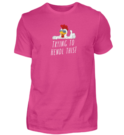Shirt 'trying to hendl this!'