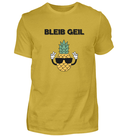 Shirt 'Bleib Geil'