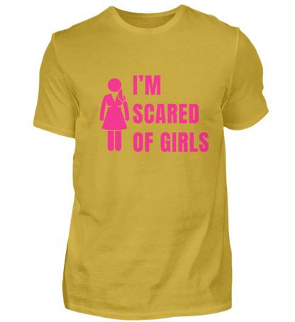 Shirt 'I'm scared of girls'