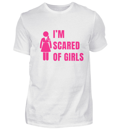 Shirt 'I'm scared of girls'