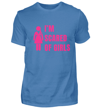 Shirt 'I'm scared of girls'