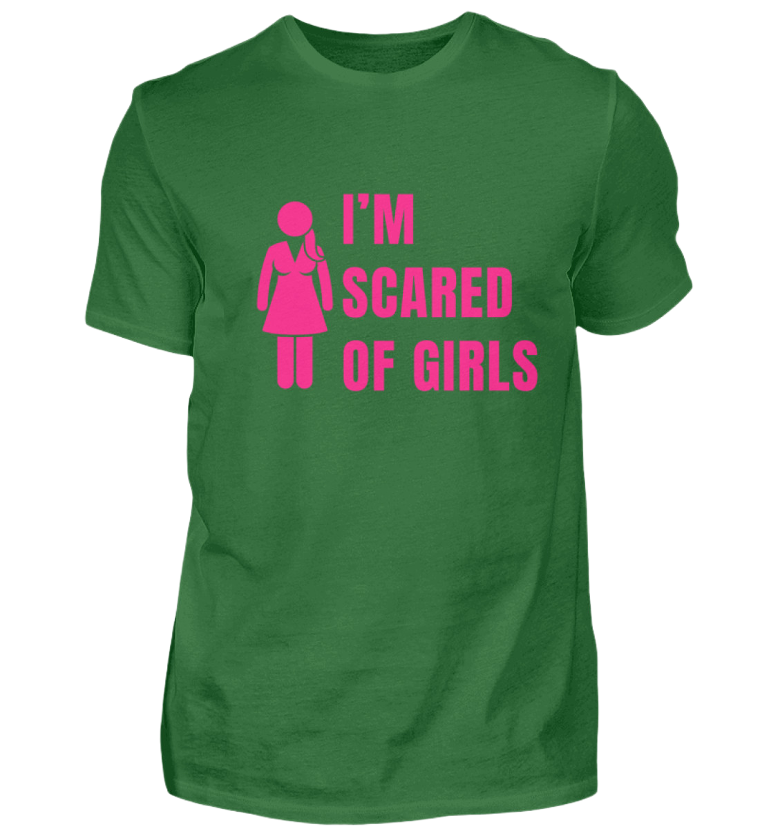 Shirt 'I'm scared of girls'