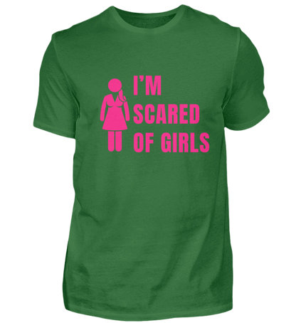 Shirt 'I'm scared of girls'