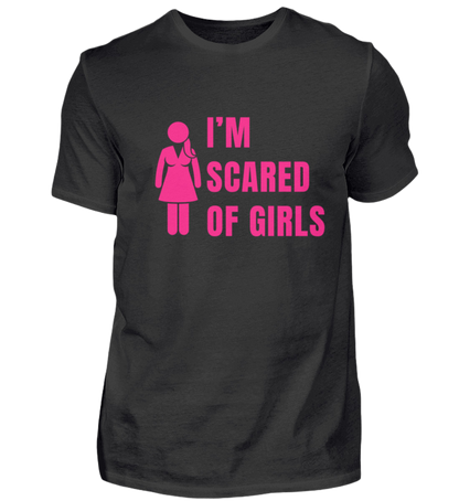 Shirt 'I'm scared of girls'
