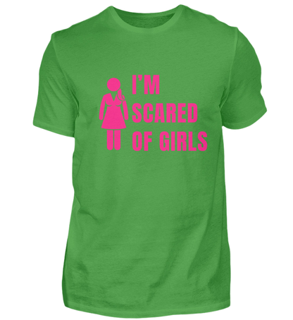 Shirt 'I'm scared of girls'