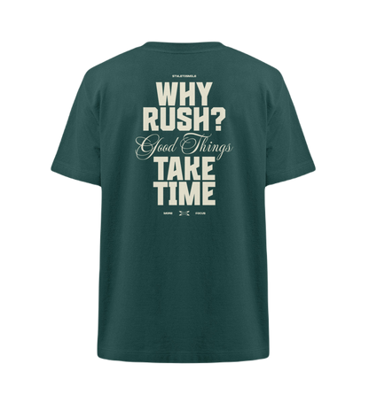 Oversized 'Why Rush? Take Time'