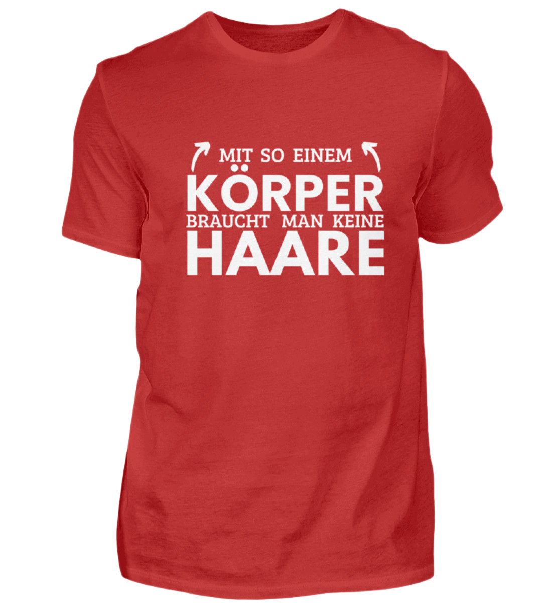 Shirt 'Mit so einem Körper'