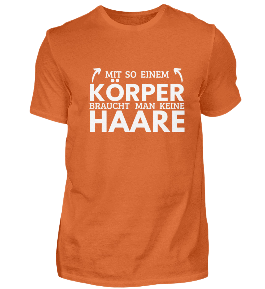 Shirt 'Mit so einem Körper'