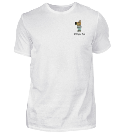 Shirt 'Chilliger Typ.'