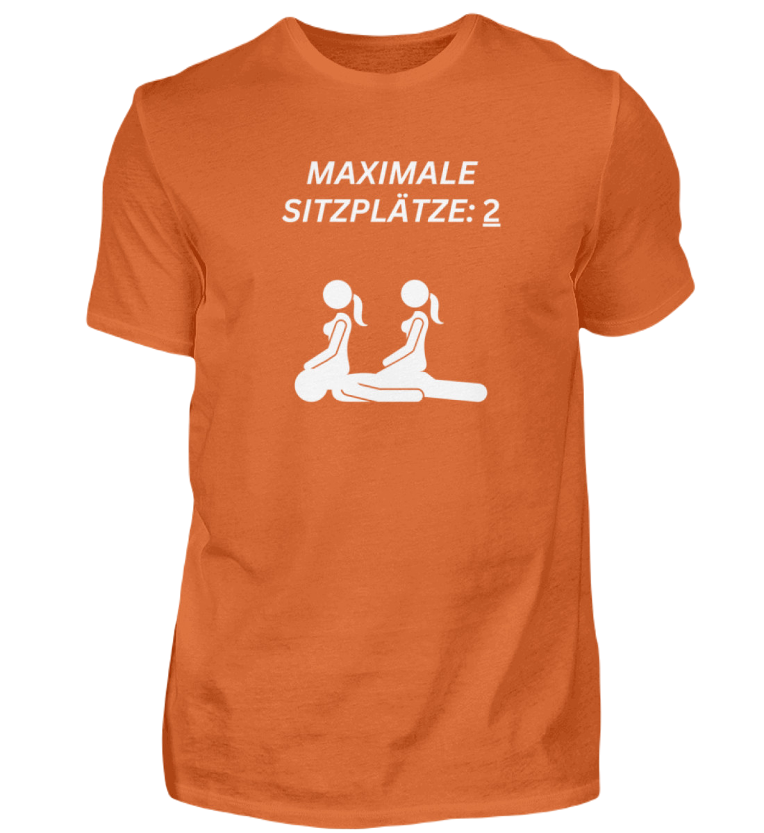 Shirt 'Maximale Sitzplätze'