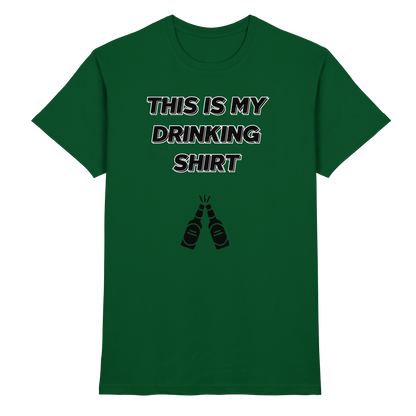 Shirt - 'drinking shirt'