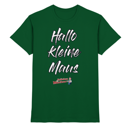 'Hallo kleine Maus'