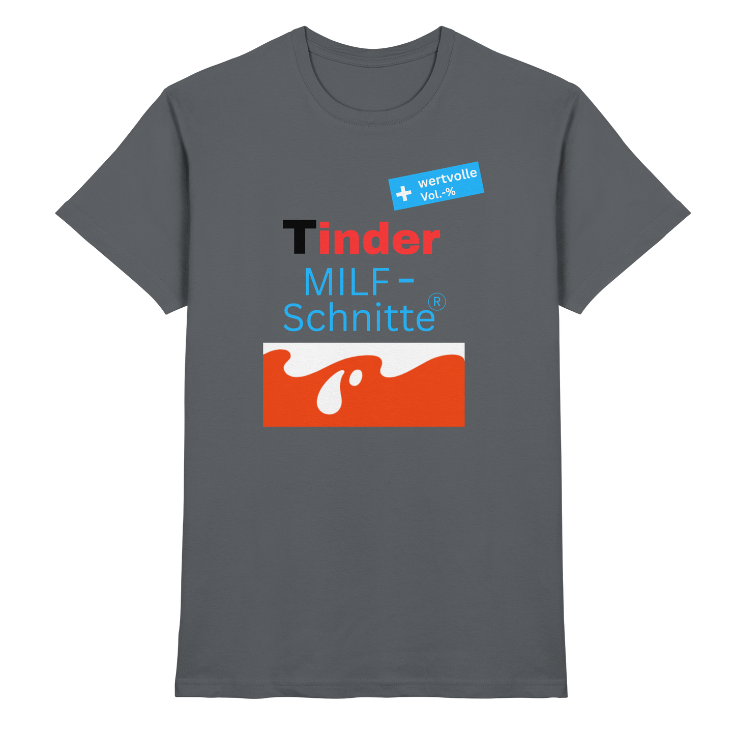 'Tinder Milf-Schnitte' - Premium Shirt