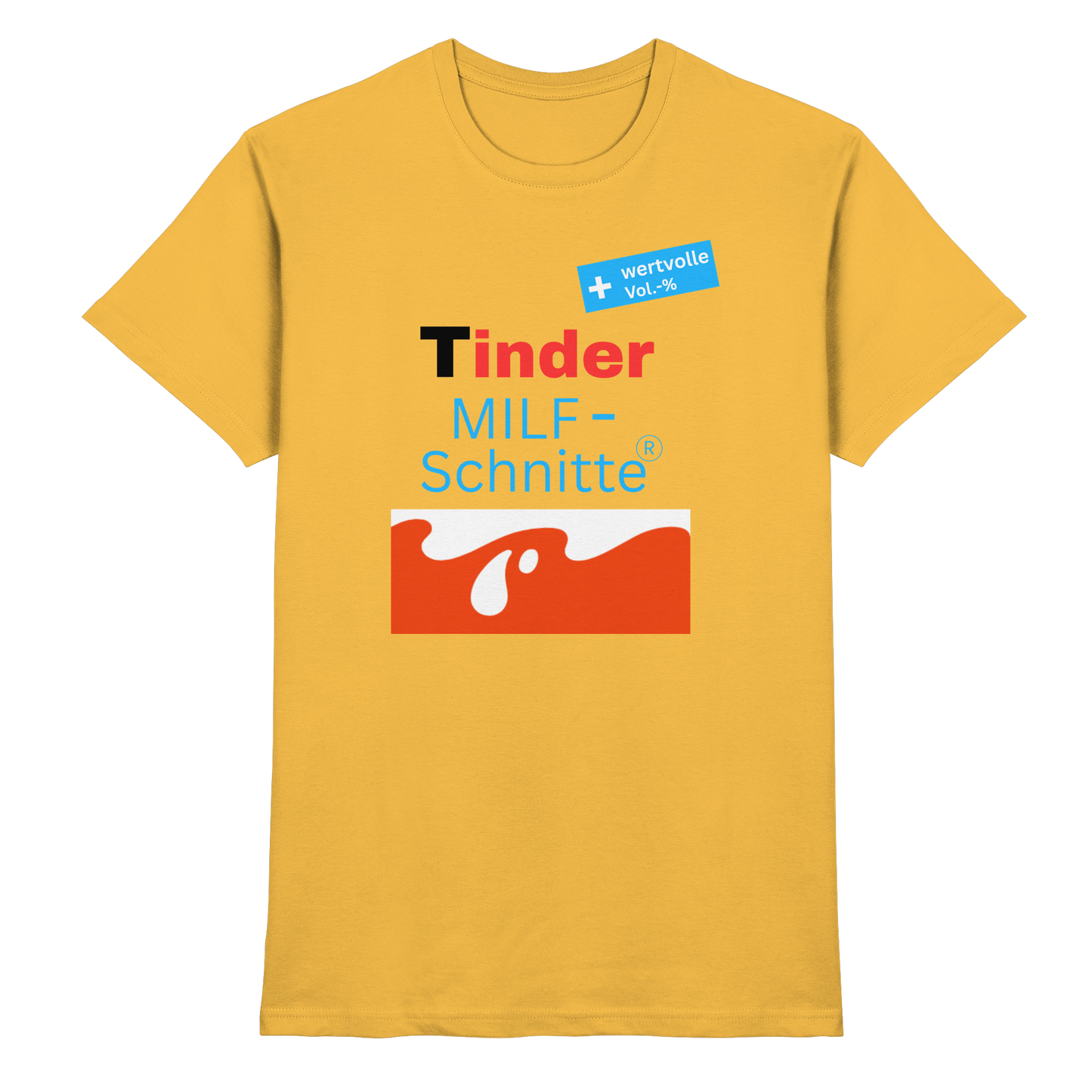 'Tinder Milf-Schnitte' - Premium Shirt