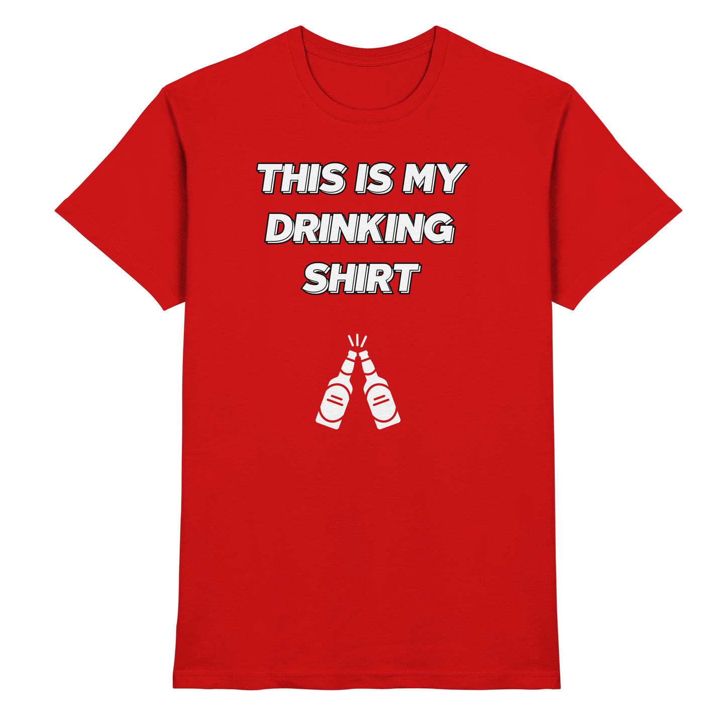 Shirt - 'drinking shirt'