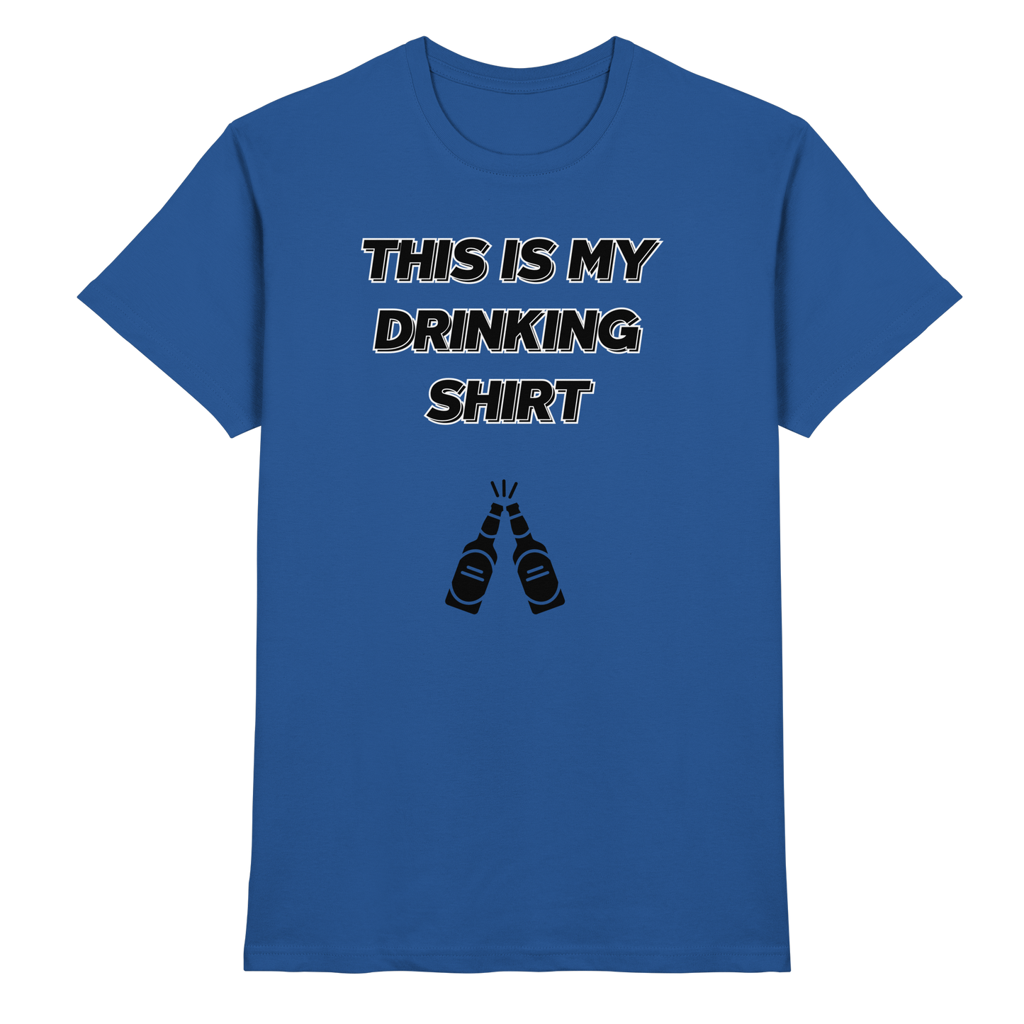 Shirt - 'drinking shirt'