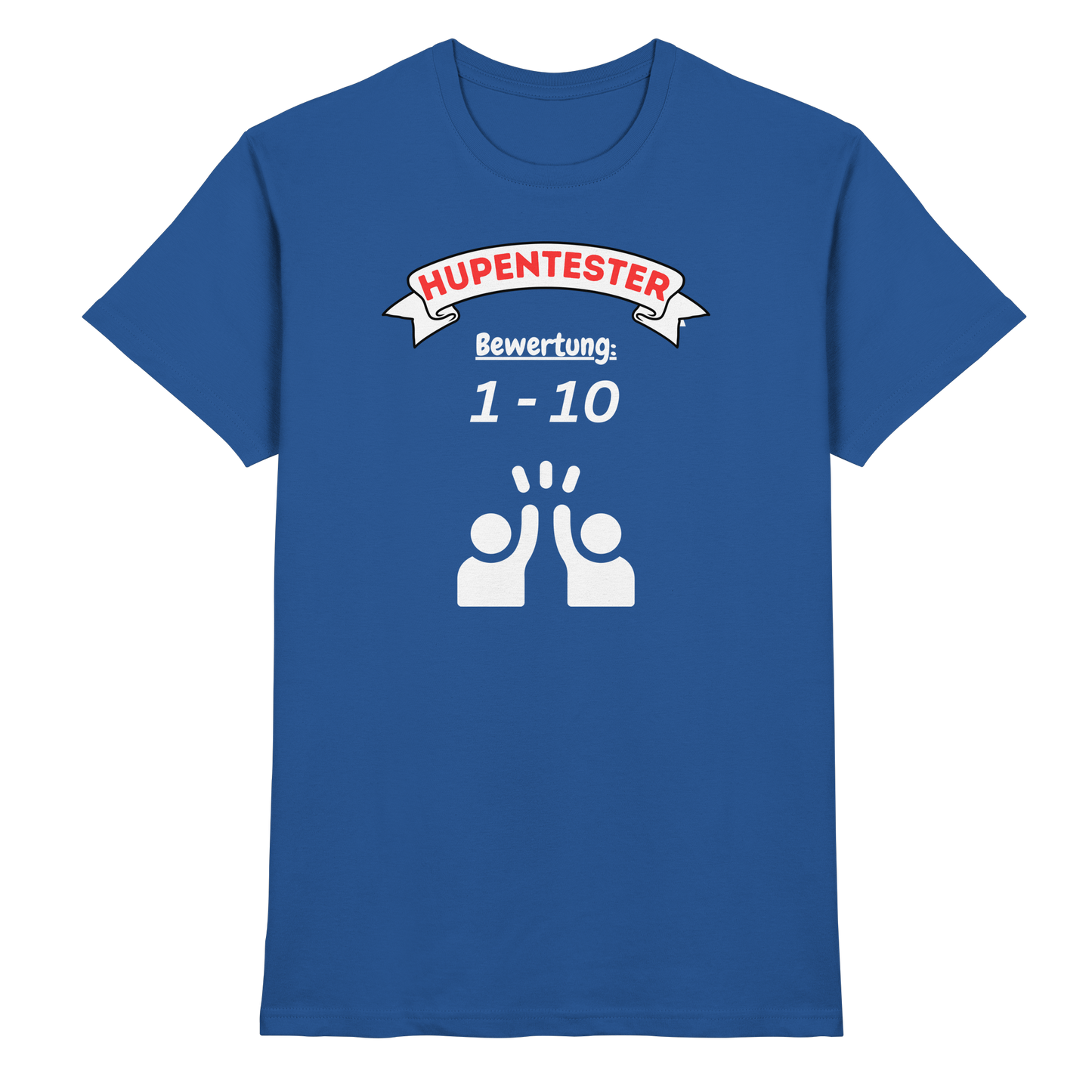 Shirt - 'Hupentester'