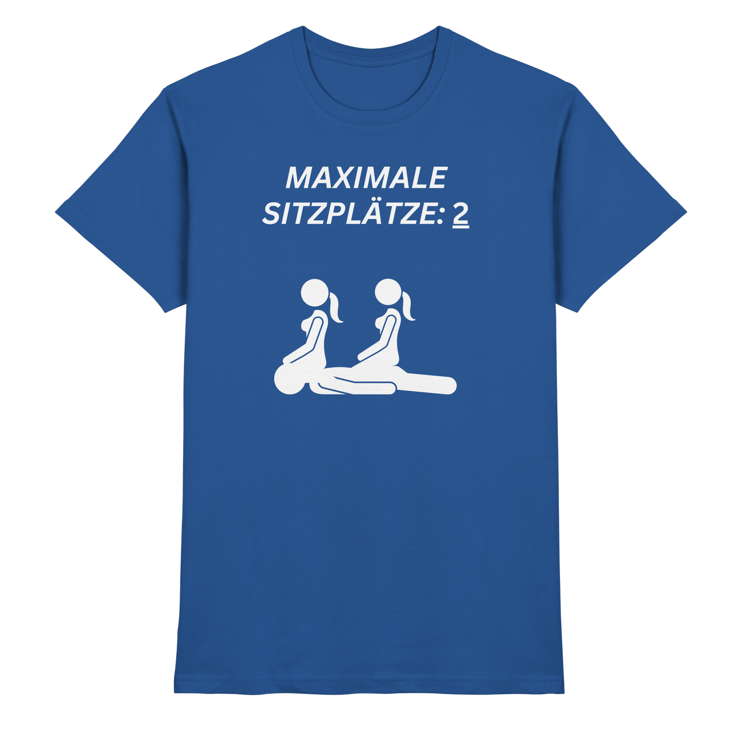 Shirt - 'Maximale Sitzplätze'