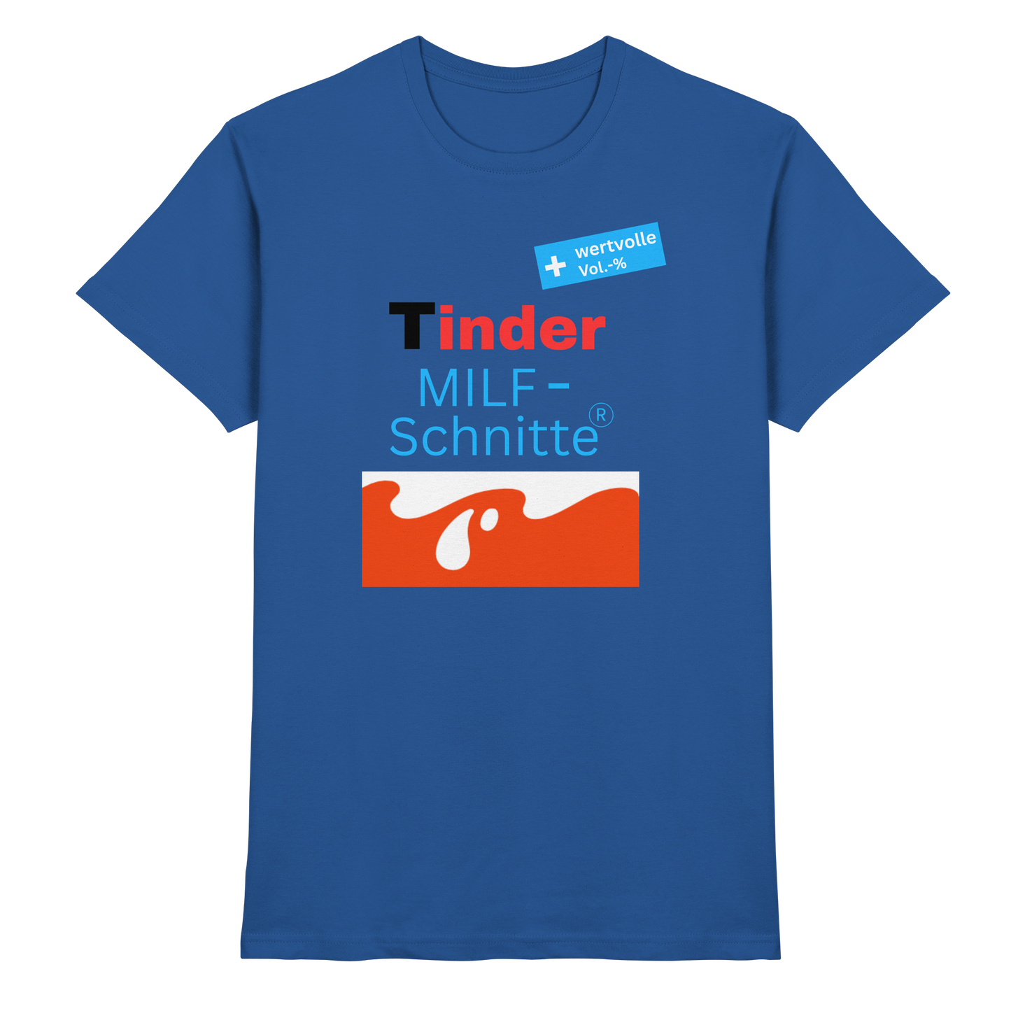 'Tinder Milf-Schnitte' - Premium Shirt