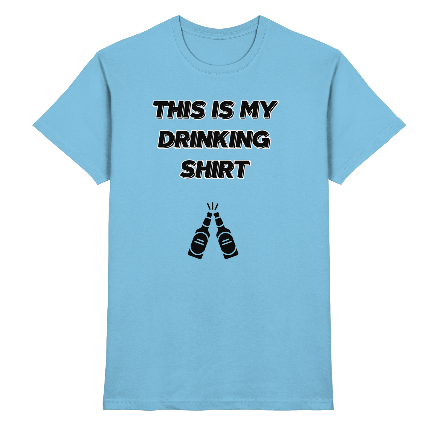 Shirt - 'drinking shirt'