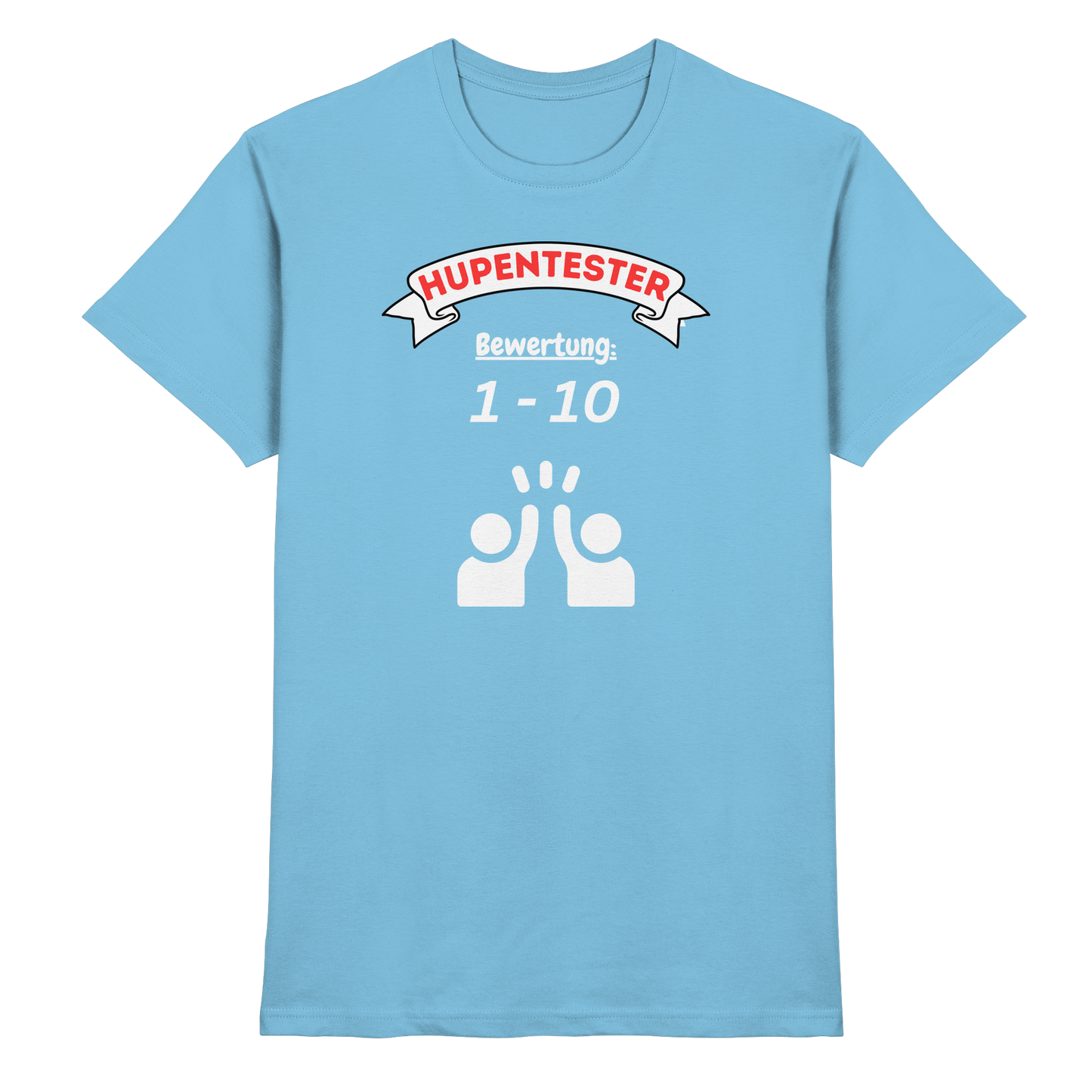 Shirt - 'Hupentester'