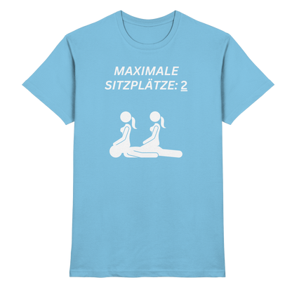 Shirt - 'Maximale Sitzplätze'