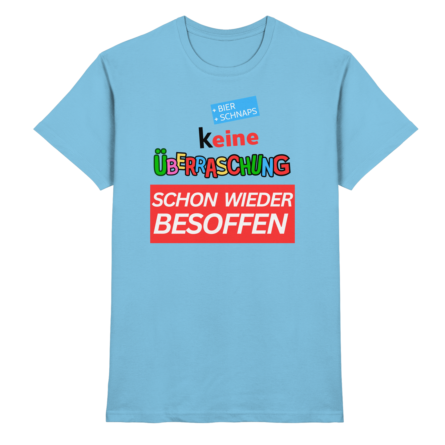Shirt - 'keine Überraschung'