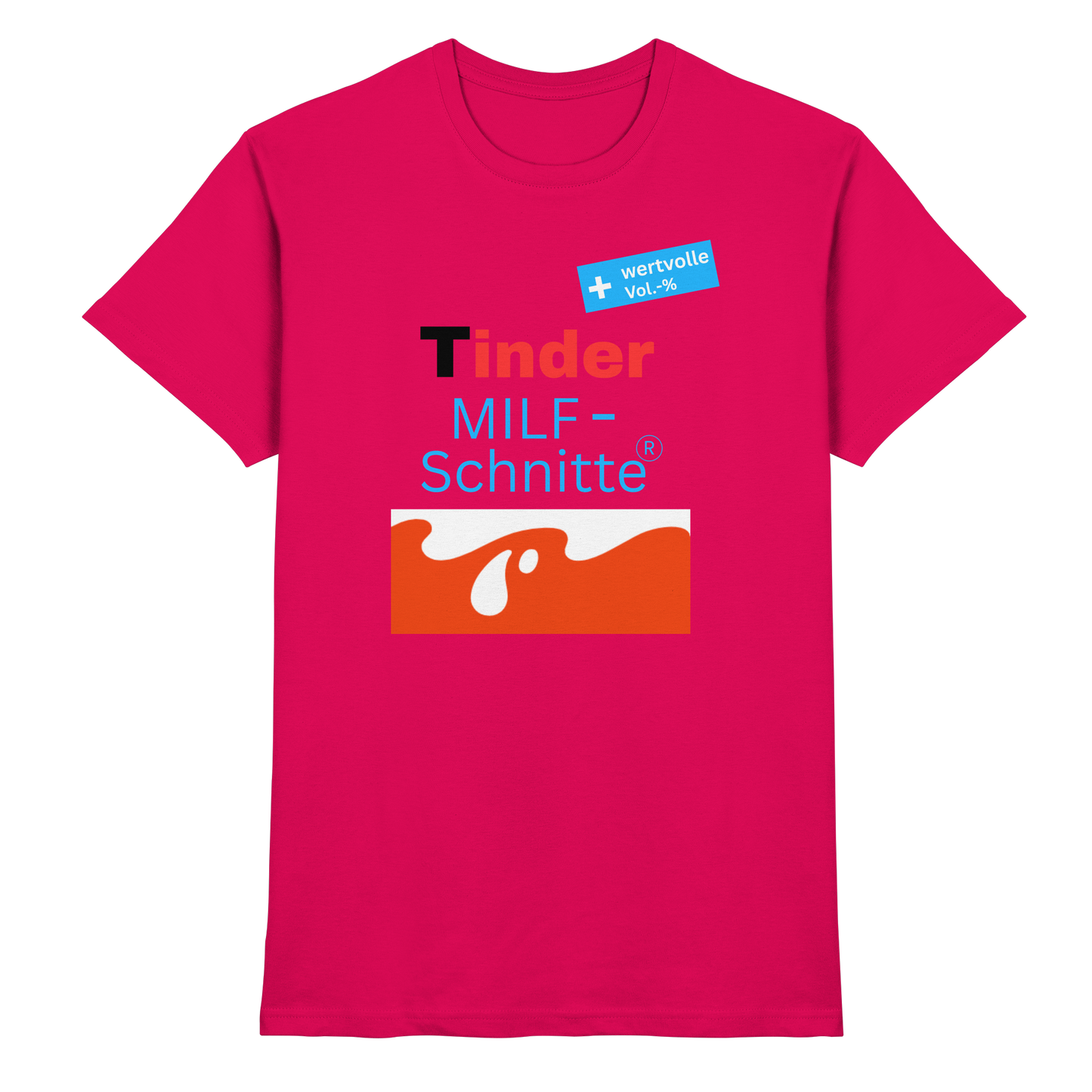 'Tinder Milf-Schnitte' - Premium Shirt
