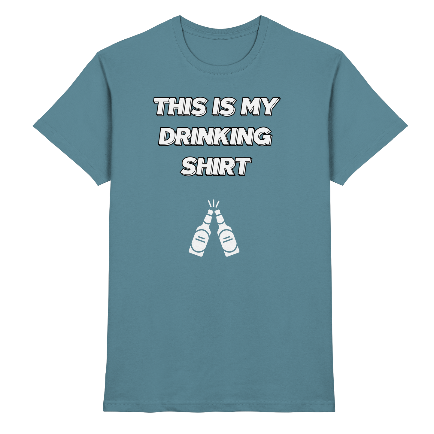 Shirt - 'drinking shirt'