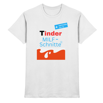 'Tinder Milf-Schnitte' - Premium Shirt